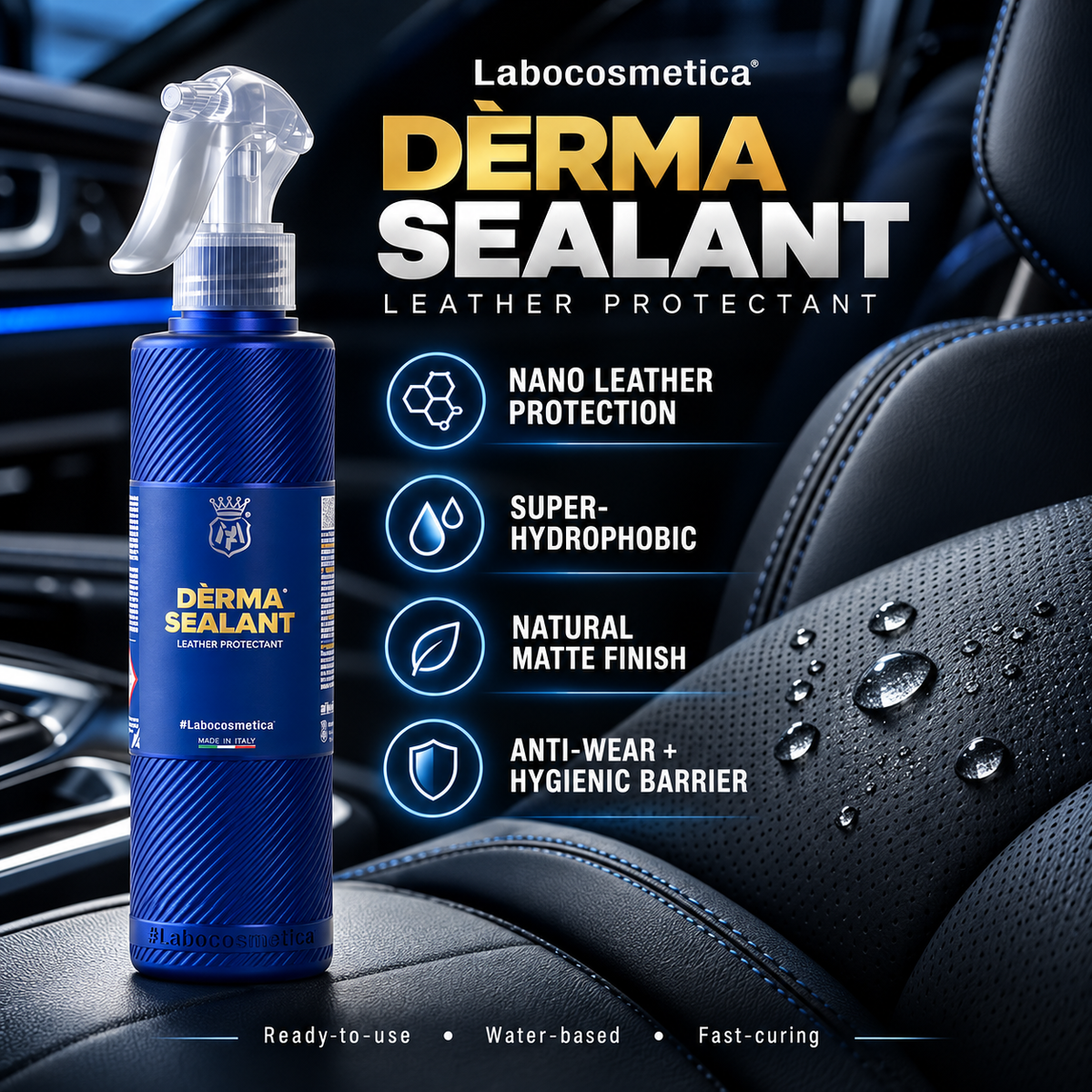 Labocosmetica DÈRMA Sealant Leather Nano Coating| Hydrophobic Leather Protection for Car Seats & Interior